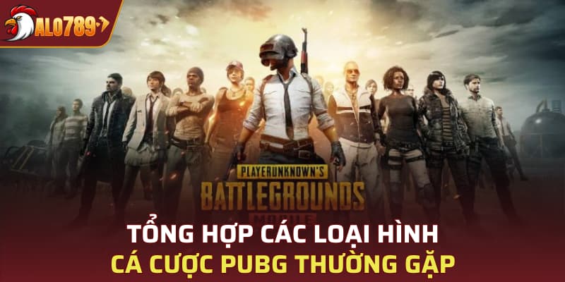 Tổng hợp các loại hình cá cược PUBG thường gặp